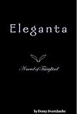 Eleganta: A novel of Fairykind