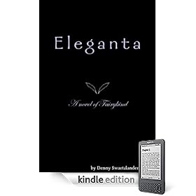 Eleganta: A novel of Fairykind