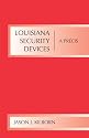 Louisiana Security Devices: A Precis