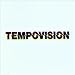 Tempovision [Single,Import]