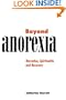 Beyond Anorexia: Narrative, Spirituality and Recovery