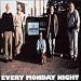 Every Monday Night [RARE]