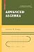 Advanced
Algebra:
With
a
Companion
Volume
'Basic
Algebra'
(Cornerstones)