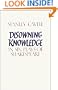 Disowning Knowledge: In Six Plays of Shakespeare