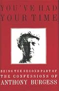 You've Had Your Time