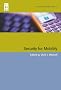 Security for Mobility (IET Telecommunications Series)