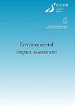 Environmental Impact Assessment: A Guide to Procedures