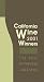 California Wine Winners 2001: The Best of the 2000 Judgings (California Wine Winners)