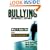 Bullying in Secondary Schools: What It Looks Like and How To Manage It (PCP Professional)