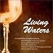 Living Waters: A Gospel Music Sampler