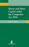 Shares and share capital under the Companies Act 2006