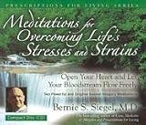 Meditations for Overcoming Life's Stresses and Strains (Prescriptions for Living Series)