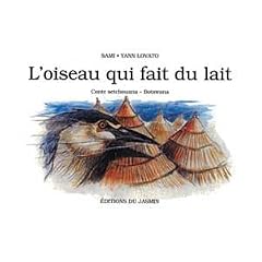 L'Oiseau qui fait du lait