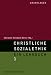 Produkt-Bild: Christliche Sozialethik. Ein Lehrbuch: Christliche Sozialethik 1. Grundlagen: BD 1