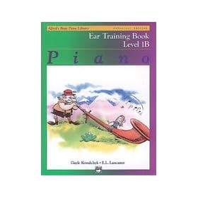 Alfred's Basic Piano Course: Universal Edition Ear Training Book 1B by 