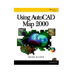 Using AutoCAD Map 2000.