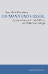Luhmann und Husserl: Systemtheorie im...