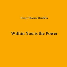 Within You is the Power (Unabridged)