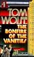 The Bonfire of the Vanities