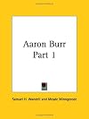 Aaron Burr, Part 1
