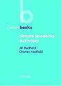 Simple Speaking Activities (Oxford Basics)