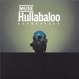 Hullabaloo Soundtrack [UK-Import] - Muse