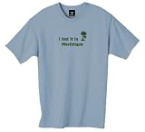 i lost it in Martinique -- 100% Cotton Tee with funny 'Trippinstuff' Design in over 30 color choices