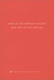 Aspect du roman italien aux XIXe et XXe siècles