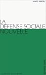 La d�fense sociale nouvelle