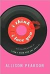 I Think I Love You Publisher: Knopf
