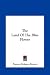 The Land Of The Blue Flower