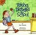 Taking Diabetes to School