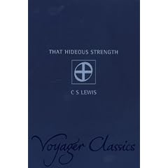 That Hideous Strength (Voyager Classics)