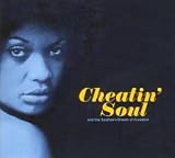Cheatin' Soul and the Southern Dream of Freedom [12 inch Analog]