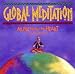 Global Meditation: Music From the Heart: Melody