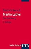 Produkt-Bild: Martin Luther: Eine Einf&uuml;hrung (Uni-Taschenb&uuml;cher M)