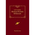 How to Write Science Fiction & Fantasy