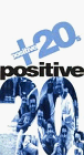 Positive 20s [VHS]
