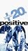 VHS : Positive 20's