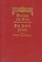 Heather and Snow / Far Above Rubies (George MacDonald Original Works)