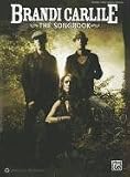 Brandi Carlile: The Songbook (Guitar Songbook)