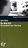 Du bist ich - Die Geschichte einer T&auml;uschung - SZ-Bibliothek Band 67 - Joan Aiken