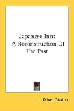 Japanese Inn: A Reconstruction Of The Past