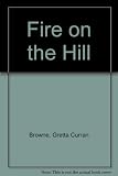 Fire on the hill