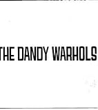 The Dandy Warhols -  Dandys Rule: OK