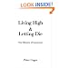 Living High and Letting Die: Our Illusion of Innocence