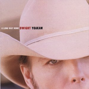 DWIGHT YOAKAM - Reprise Please Baby CD3 - Zortam Music