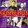 All Star Gospel Hits 1: Praise & Worship
