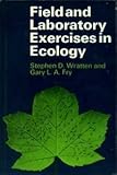 Field and laboratory exercises in ecology