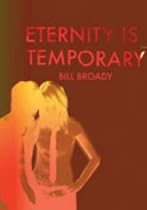 Eternity is Temporary